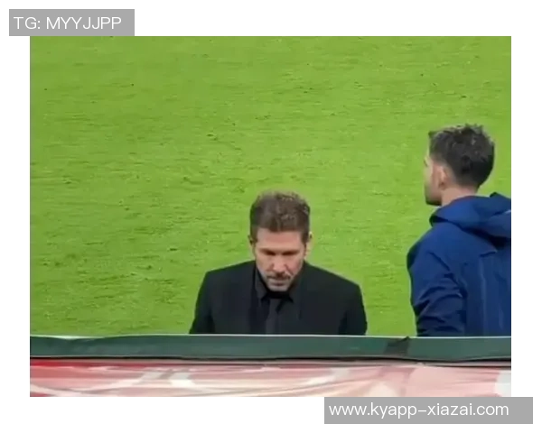 西蒙尼谈大胜贝蒂斯比赛表现称效率更高非转折点